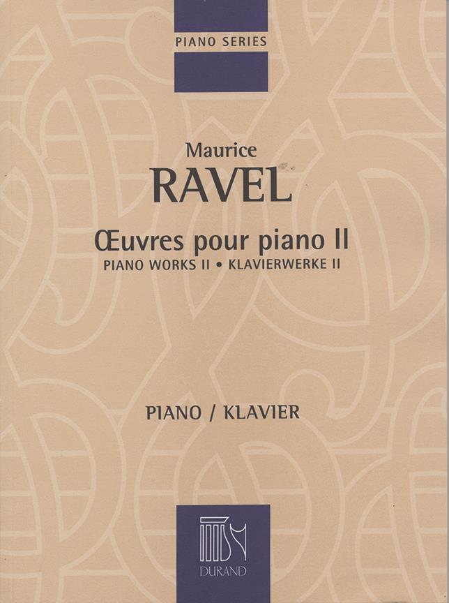 Oeuvres Pour Piano - Volume II - Piano Works II - Klavierwerke II - skladby pro klavír